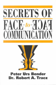 Face to Face Communications by Peter Urs Bender