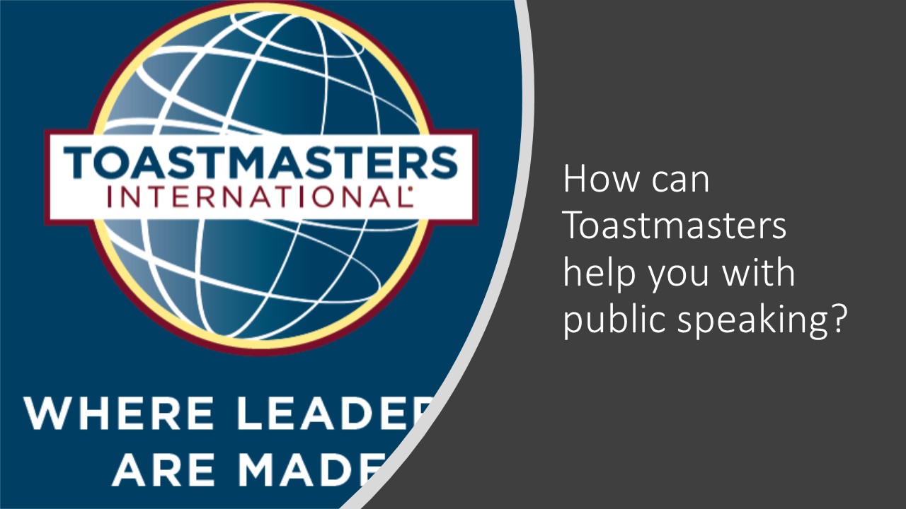 How can Toastmasters help your public speaking skills