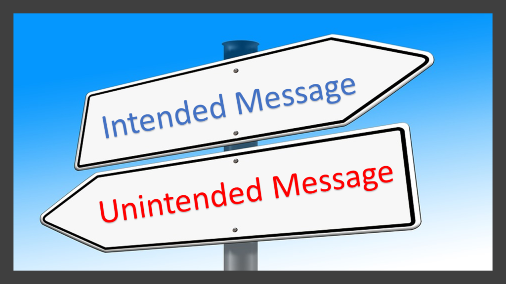 Intended Vs Unintended Messages What Did You Mean George Torok intended-vs-unintended-messages-what-did-you-mean-george-torok