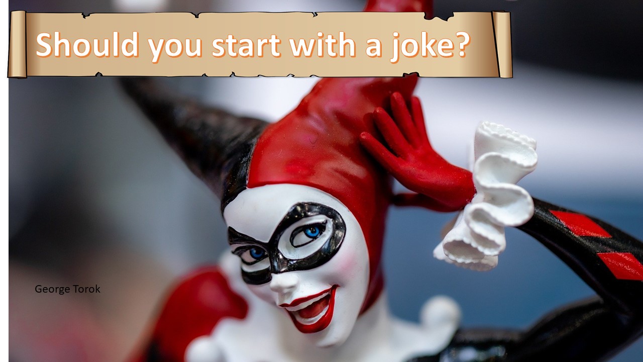 Should you start with a joke