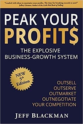 Peak your profits by Jeff Blackman